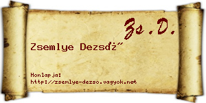 Zsemlye Dezső névjegykártya